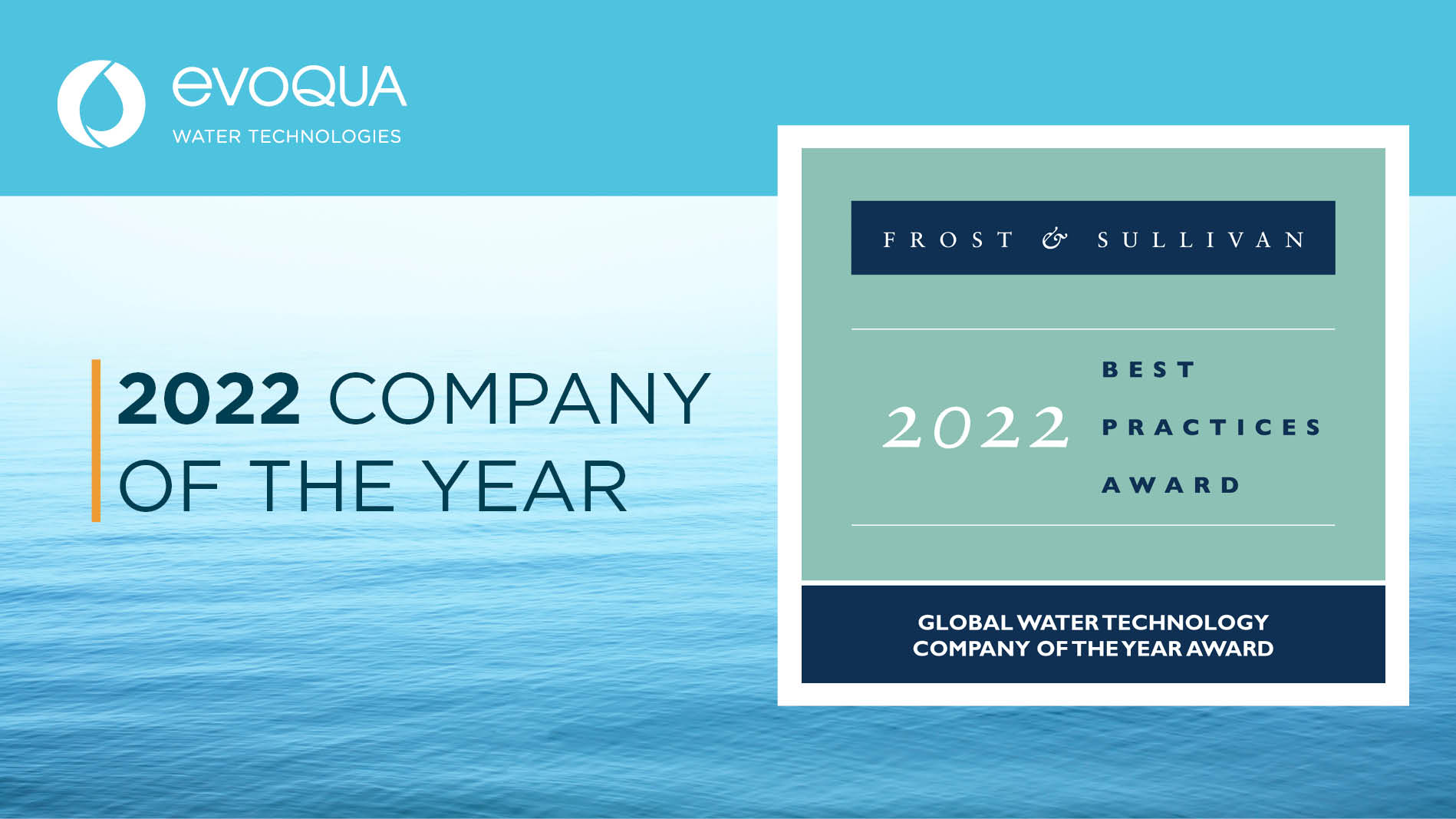 Evoqua Water Technologies Recognized By Frost And Sullivan As Global Company Of The Year In The